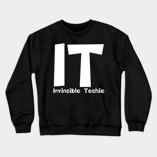 Invincible Techie White Text Crewneck Sweatshirt by Barthol Graphics